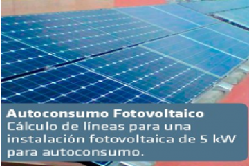 Cálculo de líneas para una instalación fotovoltaica de 5 kW para autoconsumo.